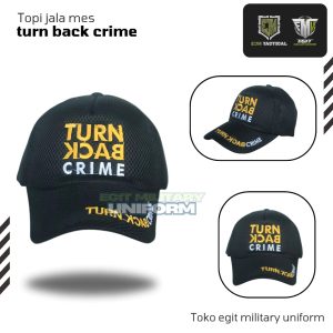 TOPI JALA MES TURN BACK CRIME